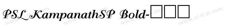PSL KampanathSP Bold字体转换